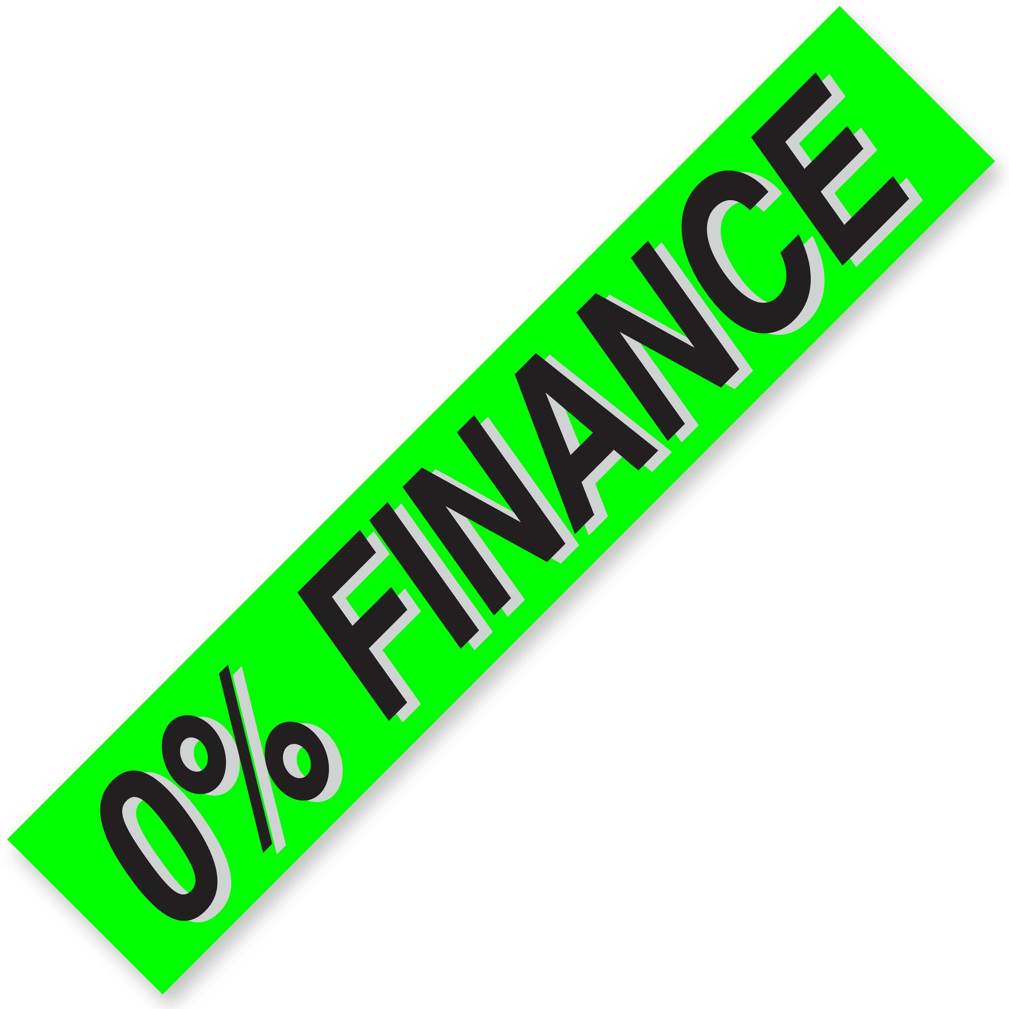 0% FINANCE Windshield Slogans
