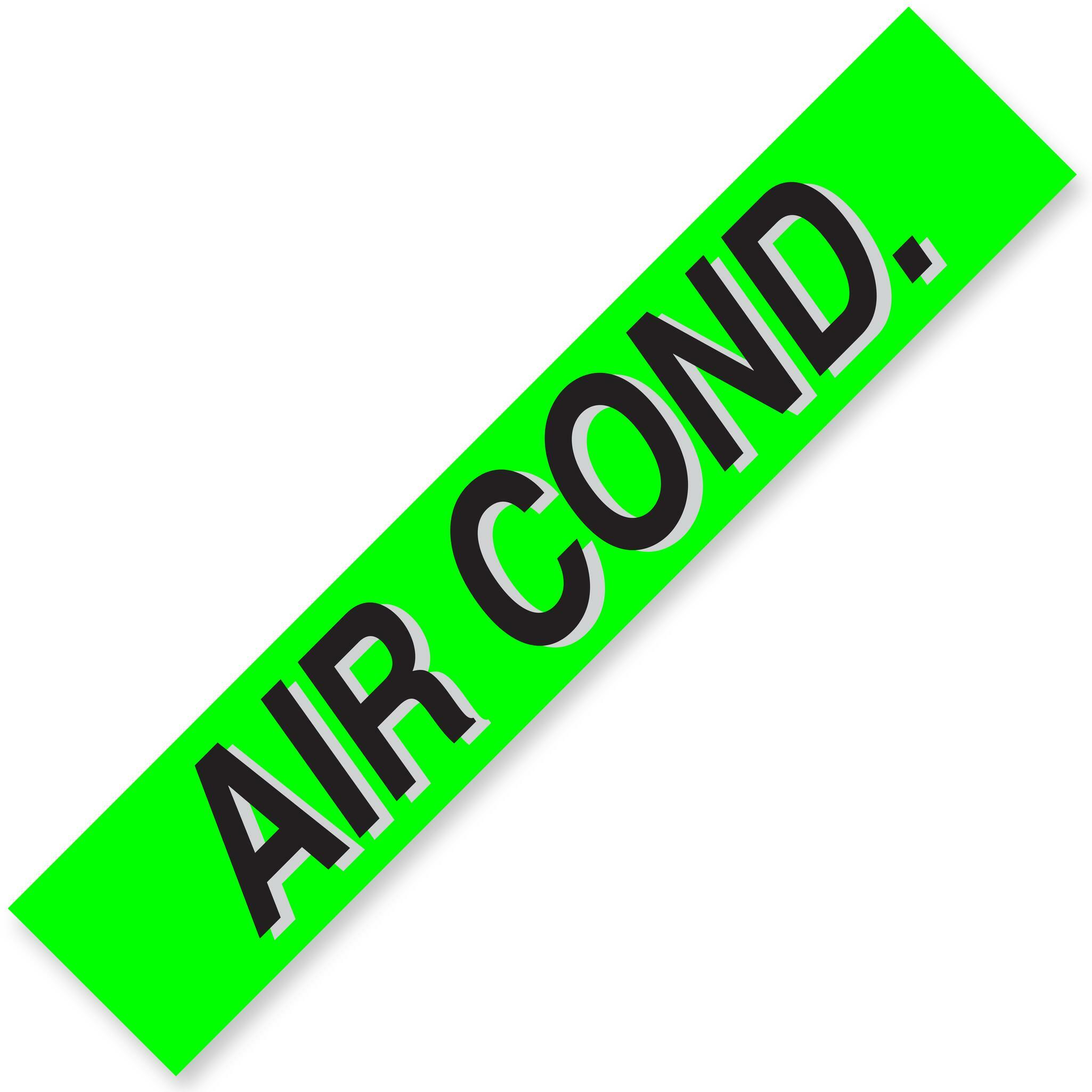 AIR COND. Windshield Slogans