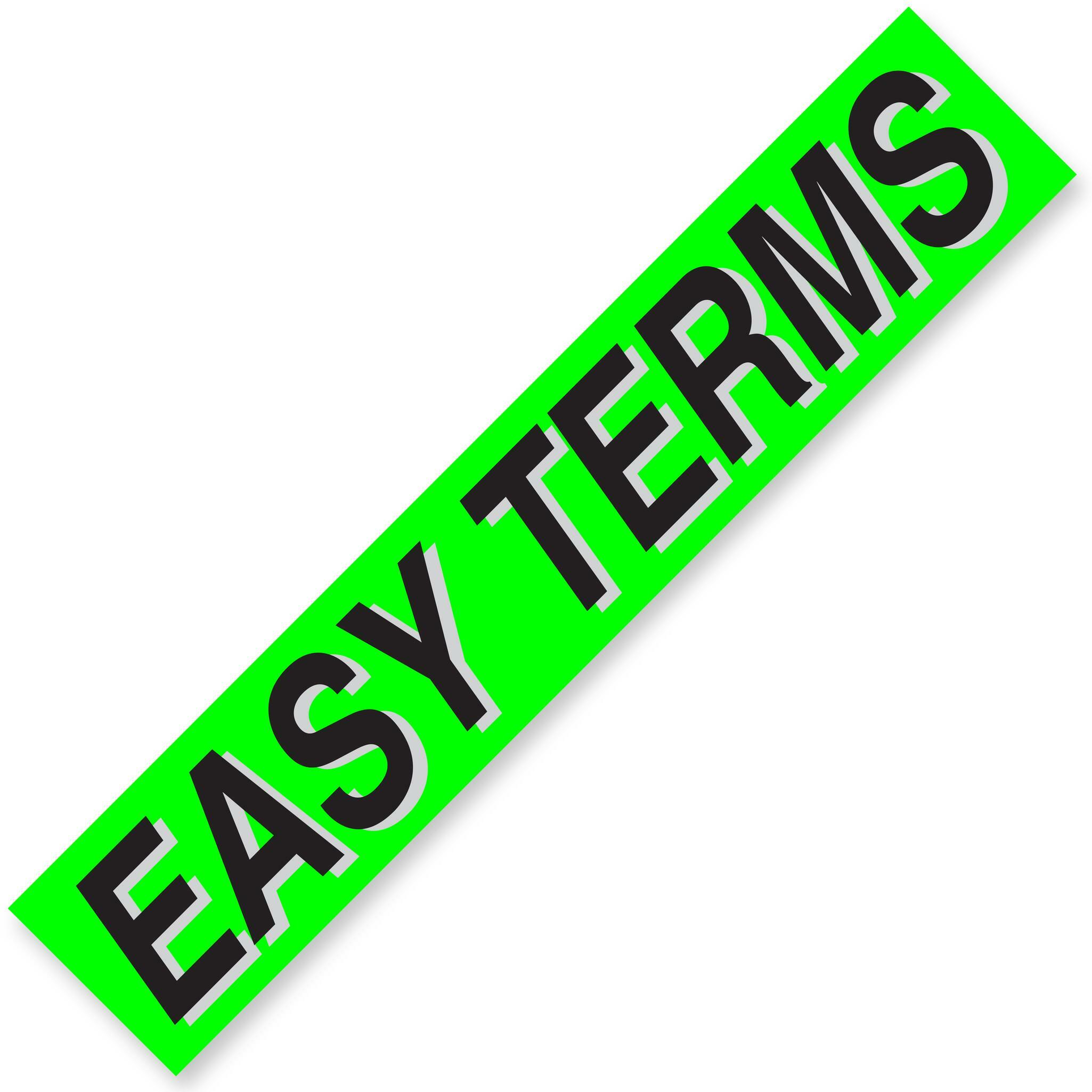 EASY TERMS Windshield Slogans