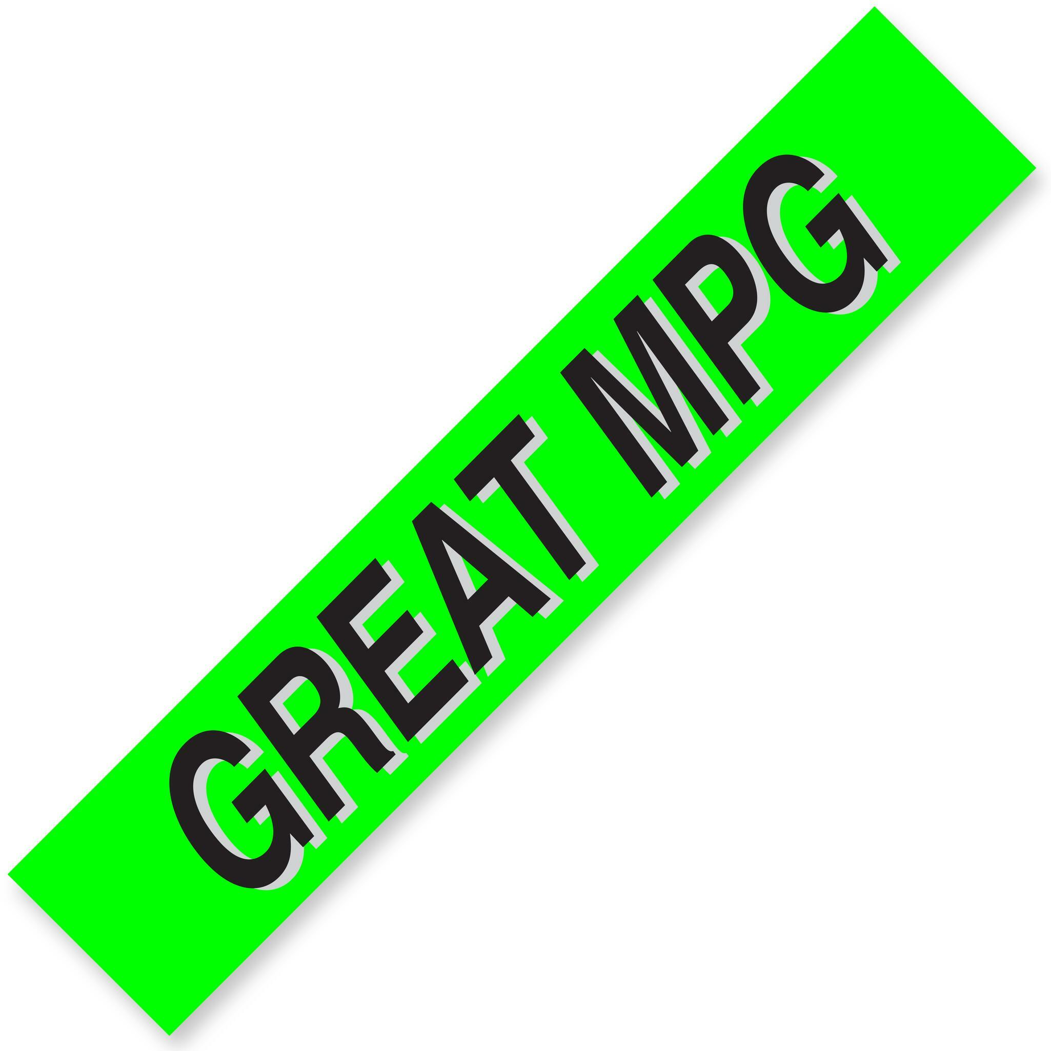 GREAT MPG Windshield Slogans