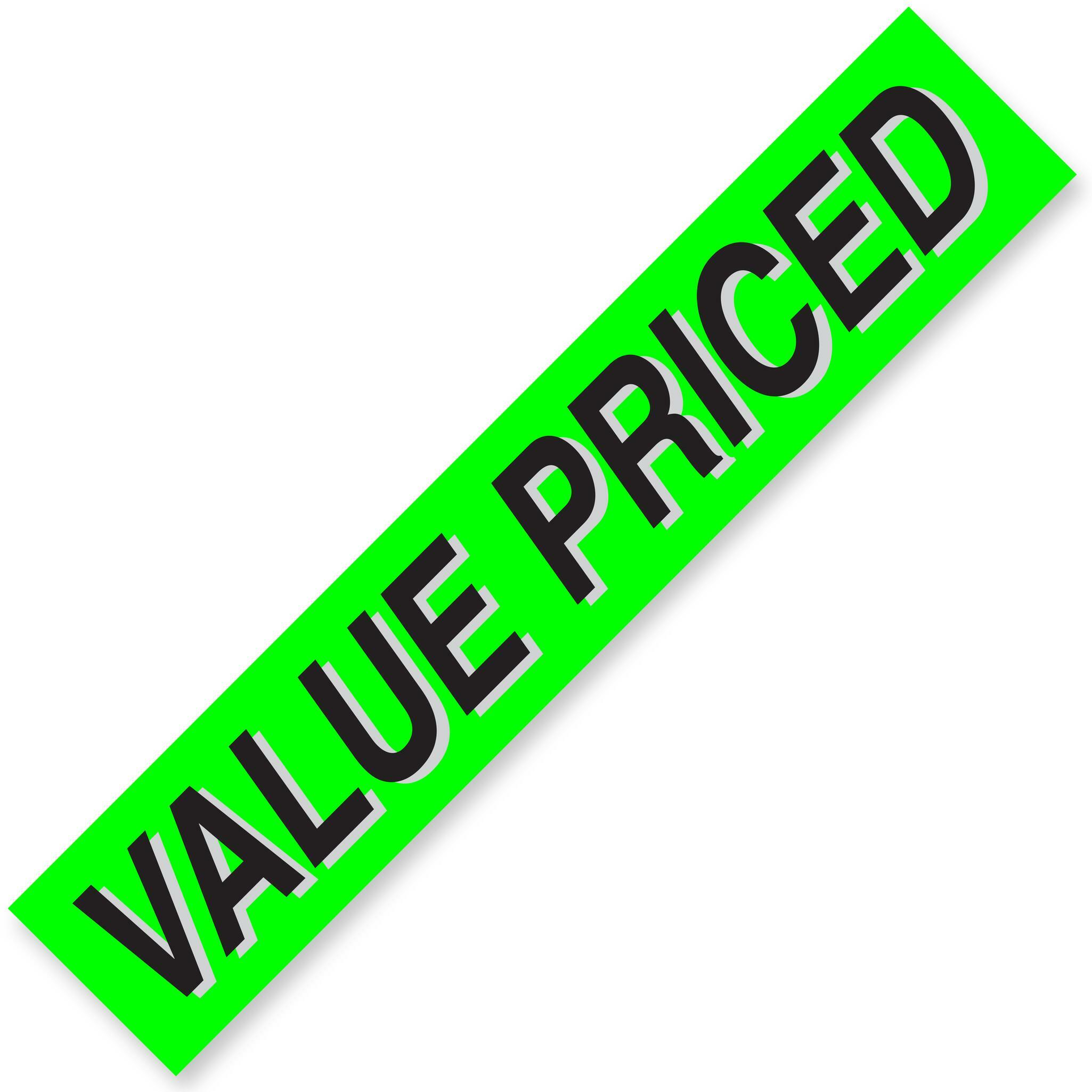 VALUE PRICED Windshield Slogans