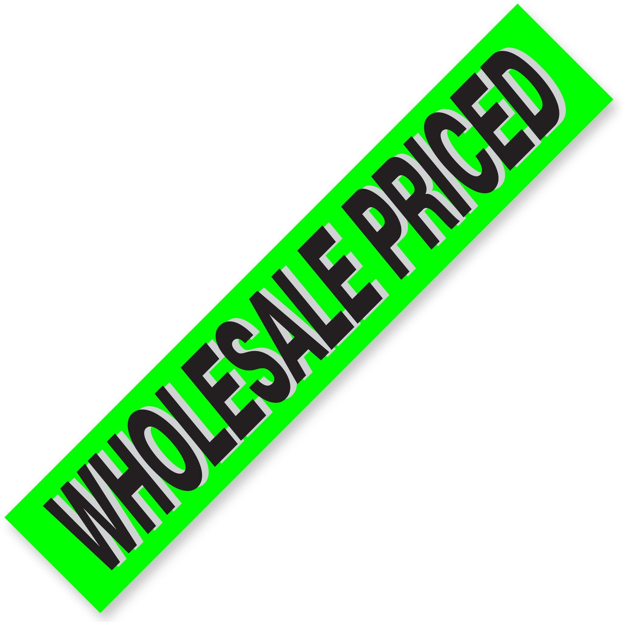 WHOLESALE PRICED Windshield Slogans