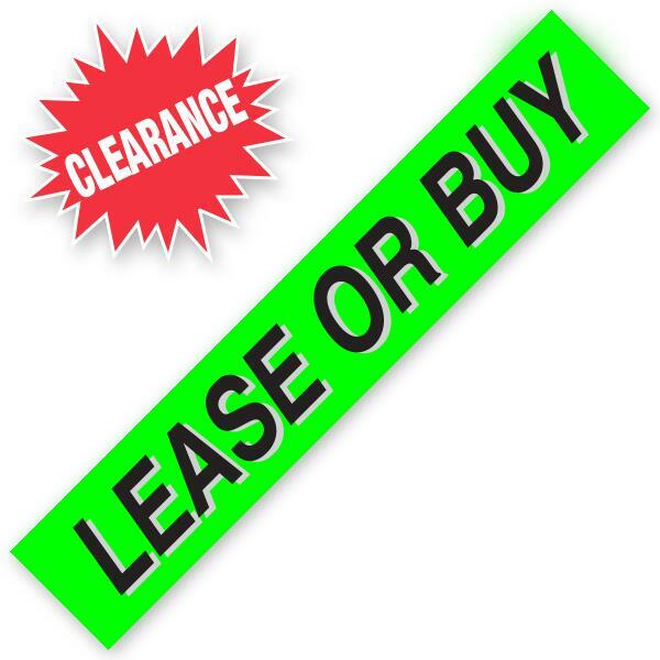 LEASE OR BUY Windshield Slogans