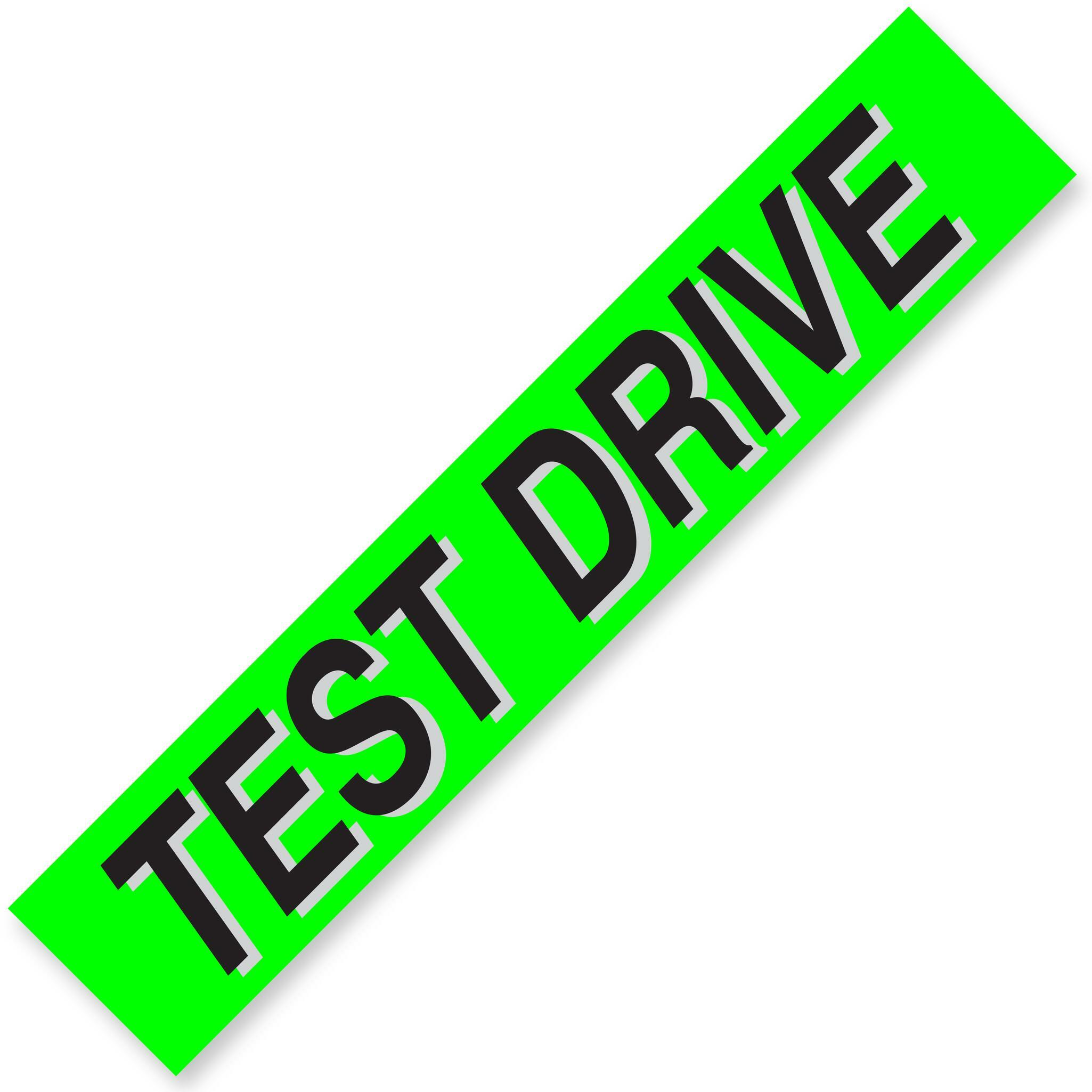TEST DRIVE Windshield Slogans