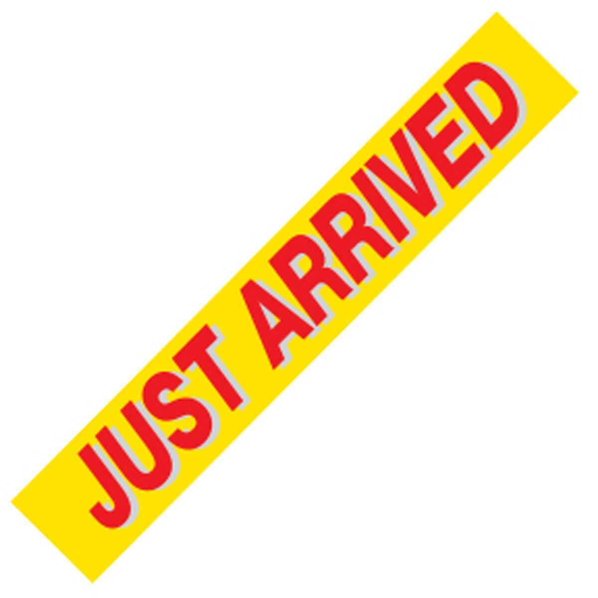 JUST ARRIVED Windshield Slogans - Image 2